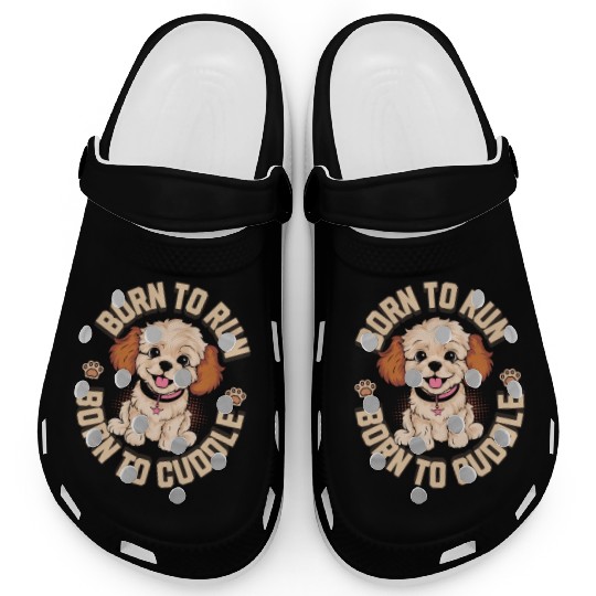 Born to Run Born to Cuddle Clogs