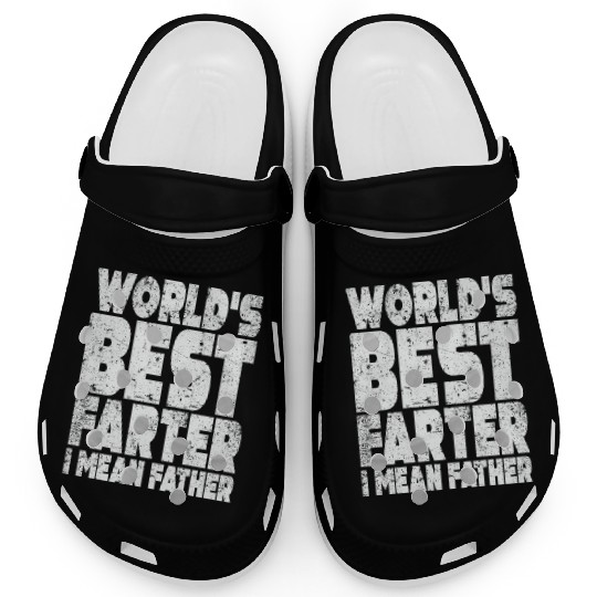 World's Best Farter I Mean Father Clogs