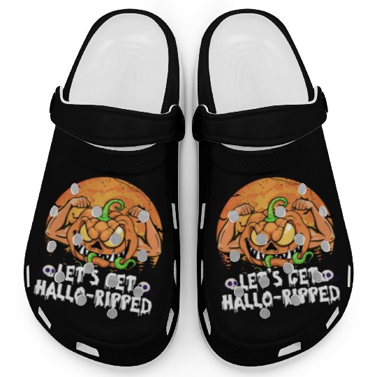 Lets Get Hallo Ripped Clogs Funny Halloween