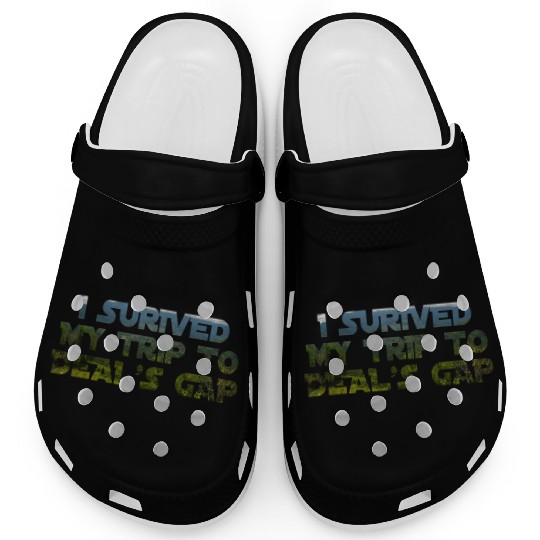 I Survived My Trip To Deals Gap Funny Deals Trip Clogs