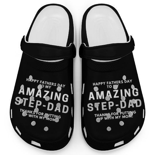 Happy fathers day to my amazing step-dad Clogs