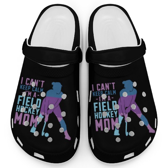 Field Hockey Mom I Can't Keep Calm Clogs