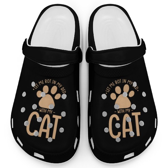 Cat Nap Laziness Let Me Rot In My Bed With My Cat Clogs