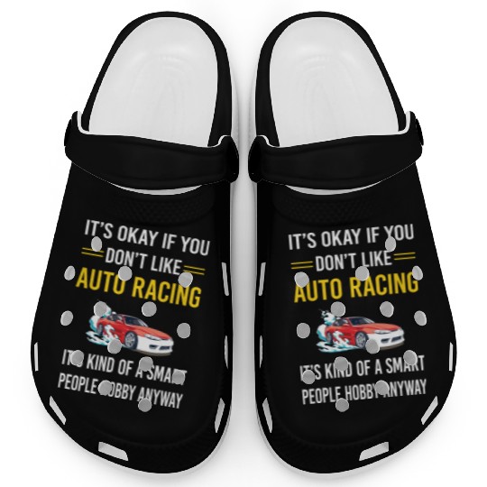 Smart People Auto Racing Automotive Autosport Clogs