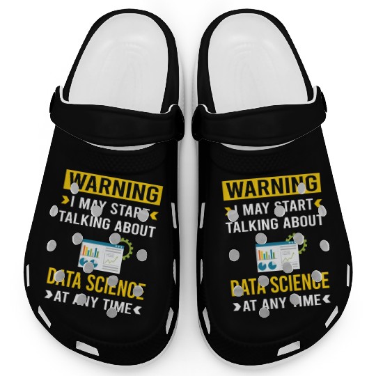 Warning Data Science Clogs