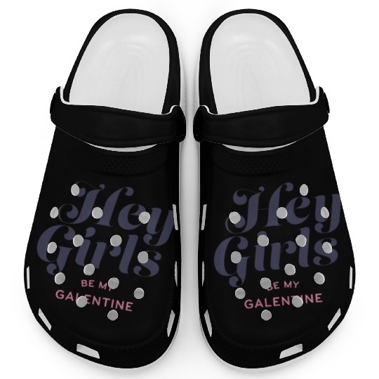 Be My Galentine. Galentine's Day Clogs