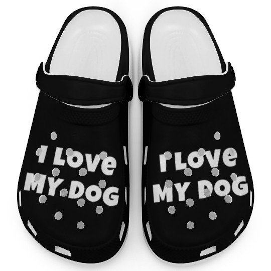 I LOVE MY DOG in white (Gift for Pup Lover) Clogs