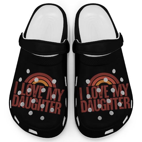 I love my daughter Clogs