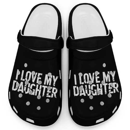 I love my daughter Clogs