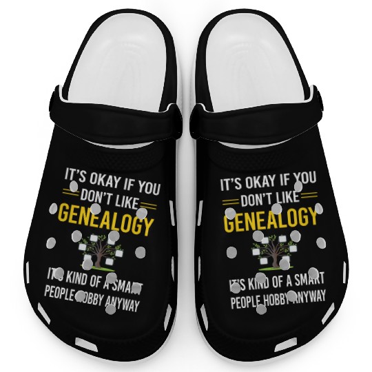 Smart People Genealogy Genealogist Clogs