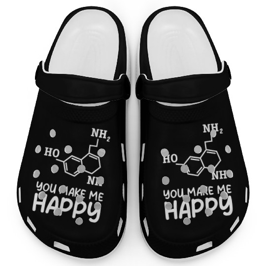 You Make Me Happy Organic Chemistry Clogs