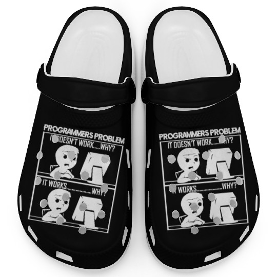 Software Programmers Problems Funny Gift Clogs