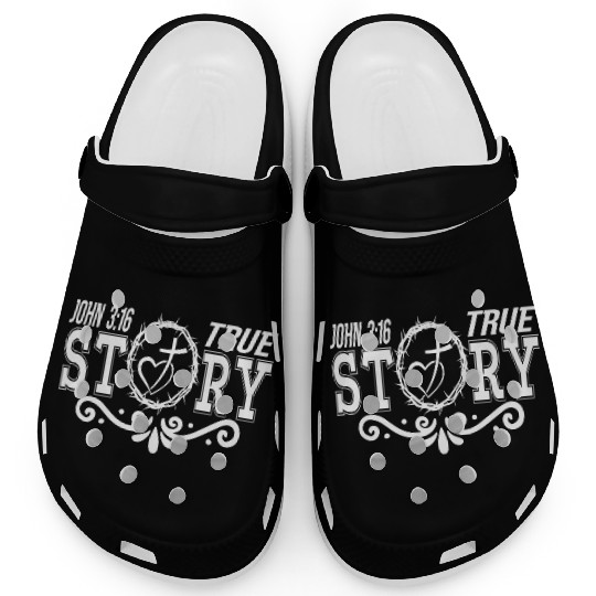 True Story John 3:16 Love Jesus Christian Clogs