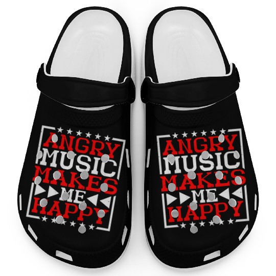 Angry Music Makes Me Happy 6 Clogs