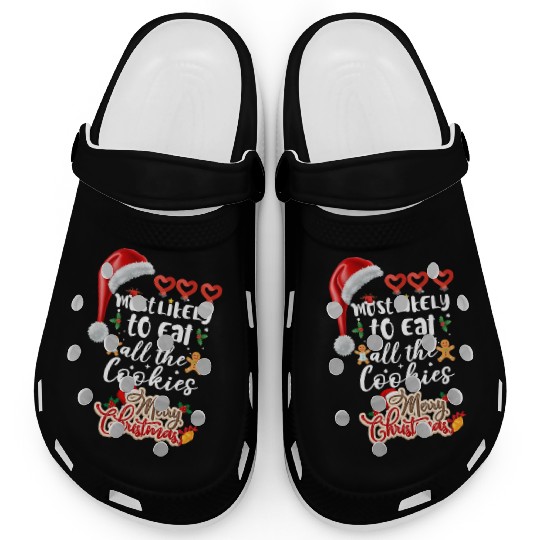 "Most likely to eat all the cookies" best quotes Clogs