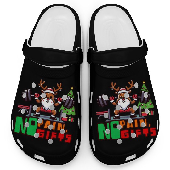 No pain no gifts funny reindeer Clogs
