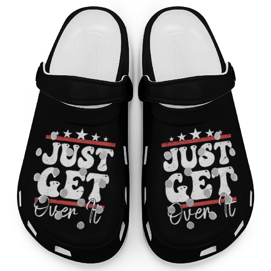 Just Get Over It Riding Girl Horseback Clogs