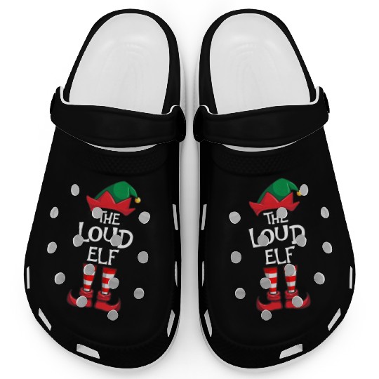Loud Elf Matching Family Christmas Clogs