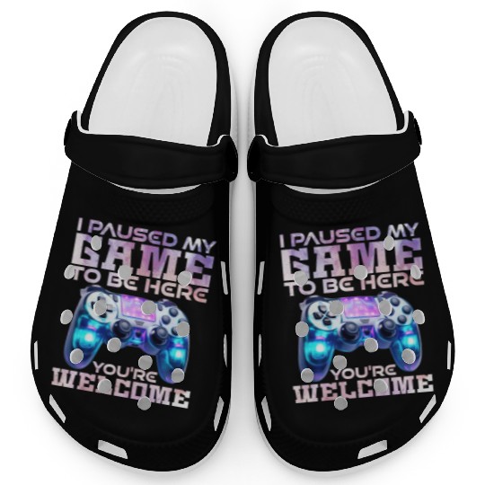 Video Player Addicted I Paused My Game to be Here Clogs