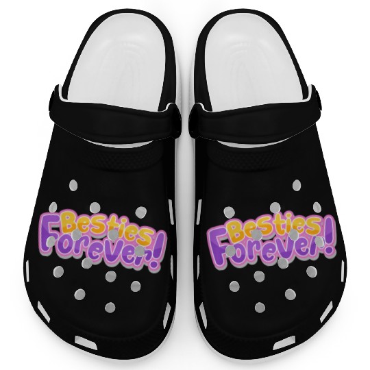 Besties Forever Clogs