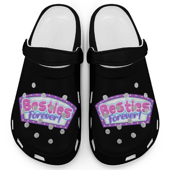 Besties Forever Clogs