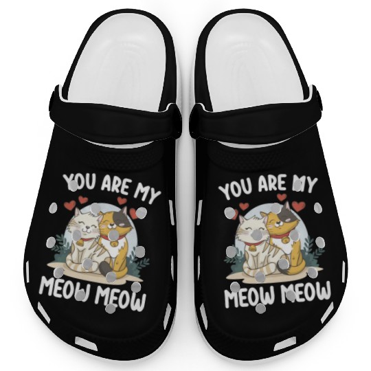 You Are My Meow Cat Valentine's Day Love Clogs