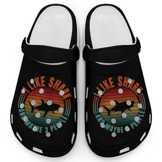 I LIKE SHARK AND MAYBE 3 PEOPLE Clogs