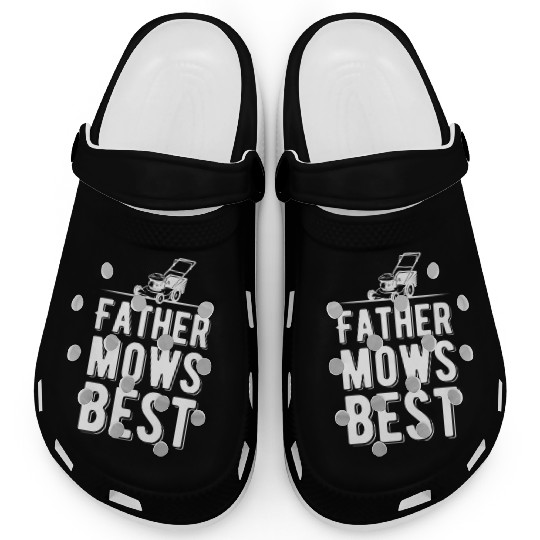 Father Mows Best Funny Lawn Care Gardening Clogs