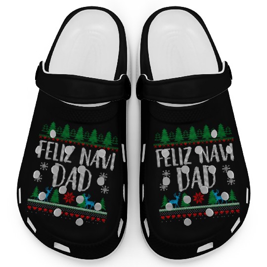 Feliz NAVIDad Funny Holiday Ugly Christmas Themed Clogs