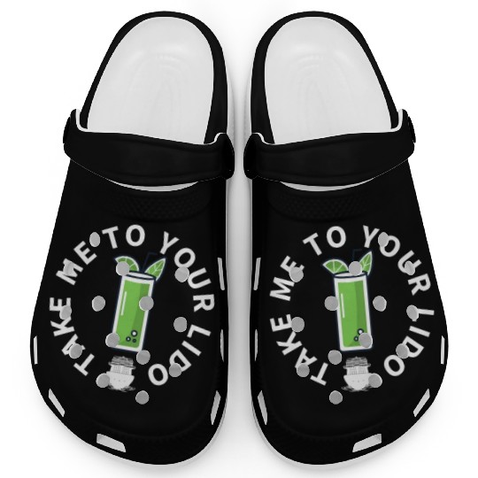 Cruise Ship Take Me To Your Lido Cruise Clogs