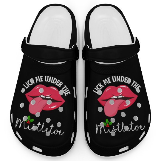 Lick me under the mistletoe ugly Christmas sweater Clogs