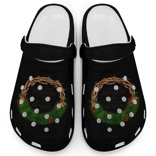 Jesus is King and is the Reason for the Season Clogs