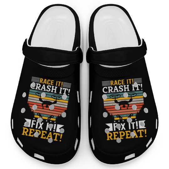 Race It Crash It Fix It Repeat Clogs