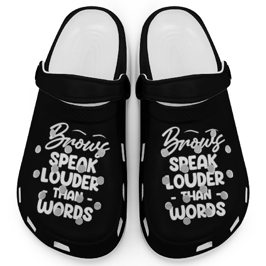 Brows Speaks Louder Than Words Esthetician Clogs