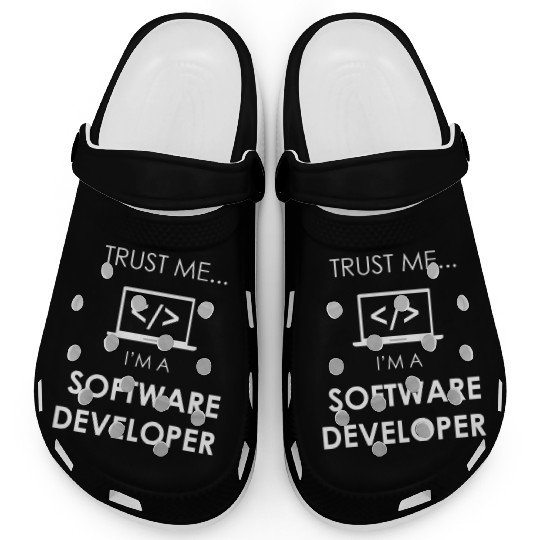 TRUST ME I'M A software developer Clogs