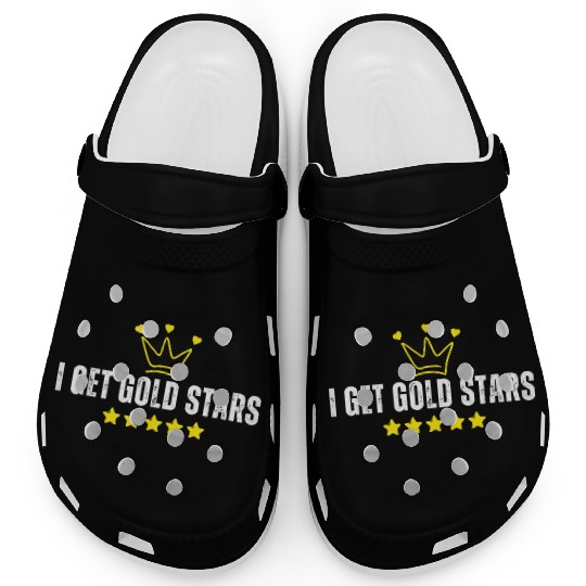 teachers and students - I Get Gold Stars Clogs