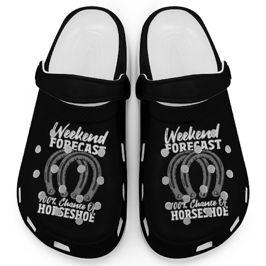 Weekend Forecast 100 Chance Of Horseshoe Clogs