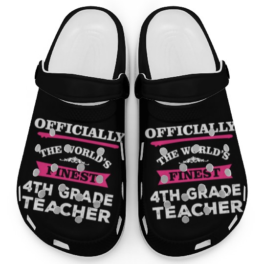 The World's Finest 4th Grade Teacher Clogs