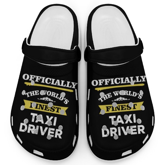 The World's Finest Taxi Driver Clogs