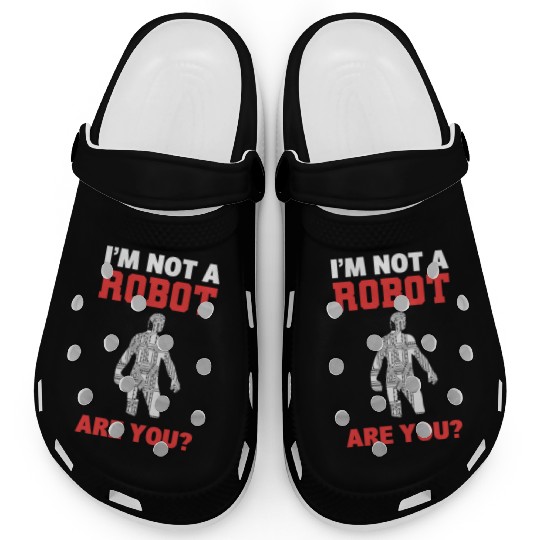 I'm Not A Robot Are You? Robot Programmer Clogs