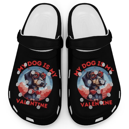 My Dog is my Valentine's Day 2024 Dachshund Dogs Clogs