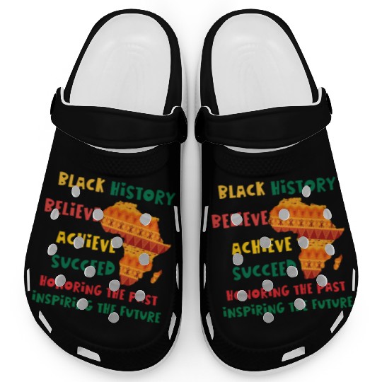 Honoring Past Inspiring Future Black History Month Clogs