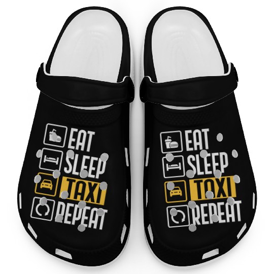 Eat Sleep Taxi Repeat Funny Cab Driver Clogs