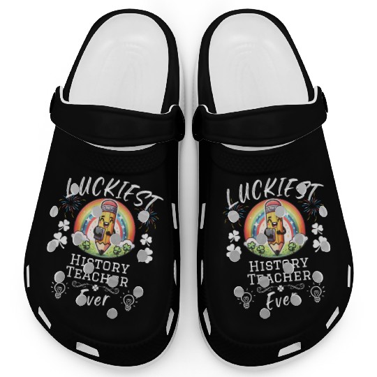 Luckiest History Teacher School Clogs