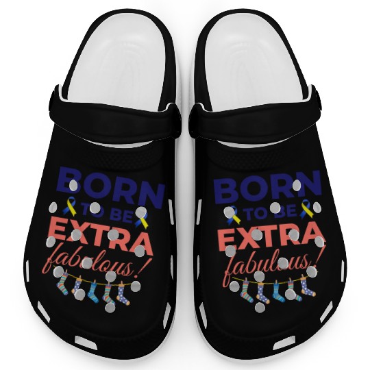 Down Syndrome Awareness Extra Fabulous Clogs