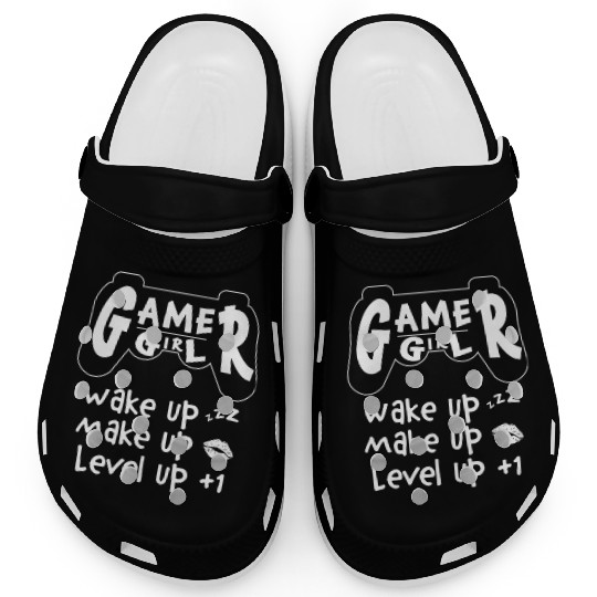 Gamer Girl Wake Up Make Up Level Up Clogs