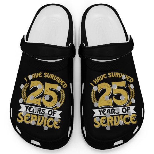 Service Anniversary Survived 25 Years of Service Clogs
