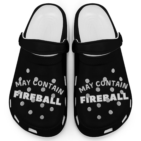 May Contain Fireball vintage Drinker Clogs