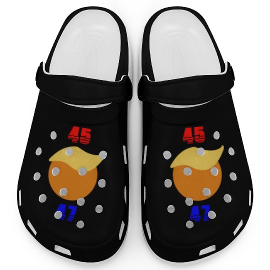 Support Donald J. Trump. 45 47 Trump Hair. Clogs