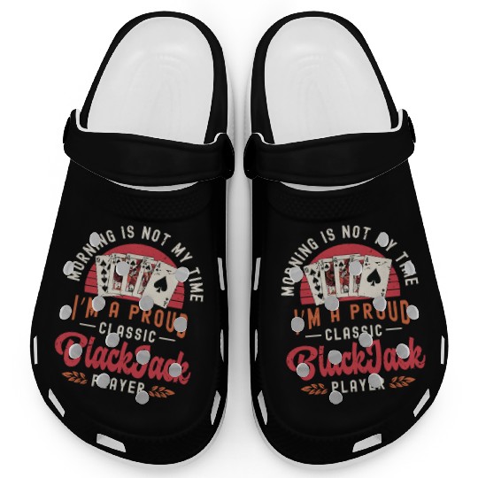 Classic Blackjack Morning Is Not My Time Casino Clogs